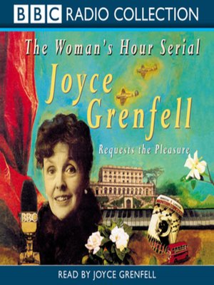 cover image of Joyce Grenfell Requests the Pleasure